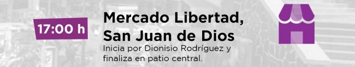 Mercado Libertad, San Juan de Dios